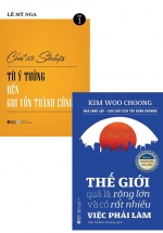 Combo Thế Giới Quả Là Rộng Lớn Và Có Rất Nhiều Việc Phải Làm + Chat Với Startups – Từ Ý Tưởng Đến Gọi Vốn Thành Công (Bộ 2 Cuốn)