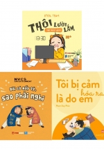 Combo Thôi Lười Lắm, Nay Nghỉ Làm! + Đời Có Mấy Tý, Sao Phải Nghĩ + Tôi Bị Cảm Hóa Ra Là Do Em (Bộ 3 Cuốn)
