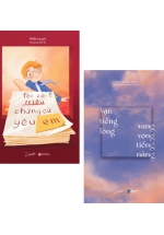Combo Tôi Có Triệu Chứng Cứ Yêu Em + Vạn Tiếng Lòng Vang Vọng Tiếng Nàng (Bộ 2 Cuốn)