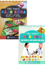 Combo Tri Thức Bách Khoa: Dinh Dưỡng Và Kinh Nghiệm Chữa Bệnh + Con Người, Sức Khỏe, Thói Quen, Kinh Nghiệm (Bộ 2 Cuốn)