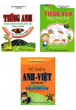 Combo Từ Điển Anh Việt Bằng Hình Ảnh + Tiếng Anh Bằng Hình Dành Cho Bé + Học Tiếng Anh Bằng Hình Ảnh Lớp 2 (Biên Soạn Theo Chương Trình Giáo Dục Phổ Thông Mới) (Bộ 3 Cuốn)