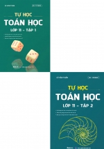 Combo Tự Học Toán Học Lớp 11 – Tập 1 + Tự Học Toán Học Lớp 11 – Tập 2 (Bộ 2 Cuốn)