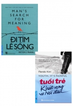 Combo Tuổi Trẻ Khát Vọng Và Nỗi Đau + Đi Tìm Lẽ Sống (Bộ 2 Cuốn)