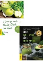 Combo Uống Tươi Xanh, Sống Khỏe Mạnh + Nước Ép Xanh Chữa Lành Cơ Thể (Bộ 2 Cuốn)