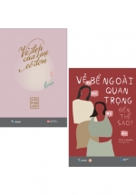 Combo Vẻ Đẹp Của Sự Cô Đơn + Vẻ Bề Ngoài Quan Trọng Đến Thế Sao? (Bộ 2 Cuốn)