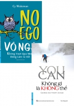 Combo Vô Ngã – Không Vượt Qua Mình Đừng Làm Gì Hết + You Can – Không Gì Là Không Thể (Bộ 2 Cuốn)