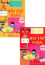 Combo Vở Ô Li Bài Tập Toán 3 (Biên Soạn Theo Chương Trình GDPT Mới Định Hướng Phát Triển Năng Lực) (Bộ 2 Cuốn)