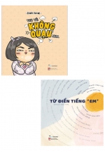 Combo Vui Vẻ Không Quạu Nha + Từ Điển Tiếng “Em” (Bộ 2 Cuốn)