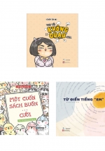 Combo Vui Vẻ Không Quạu Nha + Vui Vẻ Không Quạu Nha 2 – Một Cuốn Sách Buồn… Cười  + Từ Điển Tiếng “Em” (Bộ 3 Cuốn)
