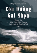 Con Đường Gai Nhọn – Tuyển Tập Kịch Bản Phim Truyện Điện Ảnh Và Truyền Hình – Tập 1