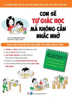 Con Sẽ Tự Giác Học Mà Không Cần Nhắc Nhở