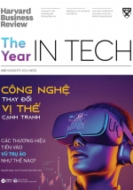 HBR Insights You Need – The Year In Tech – Công Nghệ Thay Đổi Vị Thế Cạnh Tranh