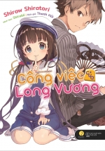 Công Việc Của Long Vương (Tập 1)