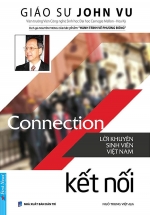 Connection – Kết Nối – Lời Khuyên Sinh Viên Việt Nam