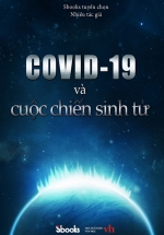 COVID-19 Và Cuộc Chiến Sinh Tử