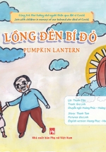 Covid Trong Mắt Trẻ Thơ (Song Ngữ) – Lồng Đèn Bí Đỏ