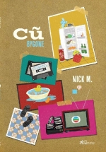 Cũ Bygone