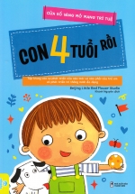 Cửa Sổ Vàng Mở Mang Trí Tuệ – Con 4 Tuổi Rồi