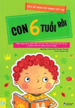 Cửa Sổ Vàng Mở Mang Trí Tuệ – Con 6 Tuổi Rồi