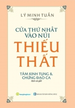 Cửa Thứ Nhất Vào Núi Thiếu Thất – Tâm Kinh Tụng Và Chứng Đạo Ca