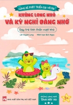Cùng Bé Phát Triển EQ Và PQ – Khủng Long Nhỏ Và Kỳ Nghỉ Đáng Nhớ – Dạy Trẻ Tinh Thần Vượt Khó