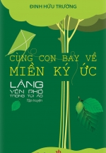 Cùng Con Bay Về Miền Ký Ức – Làng Yên Phó Trong Túi Áo