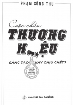 Cuộc Chiến Thương Hiệu – Sáng Tạo Hay Chịu Chết?