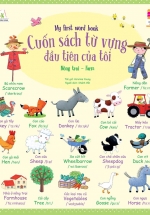 Cuốn Sách Từ Vựng Đầu Tiên Của Tôi – My First Word Book – Nông Trại