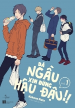 Đã Ngầu Xin Đừng Hậu Đậu!! – Tập 1