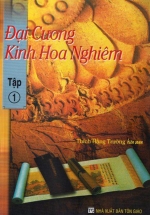 Đại Cương Kinh Hoa Nghiêm – Tập 1