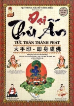Đại Thủ Ấn – Tức Thân Thành Phật