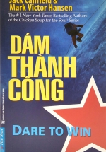 Dám Thành Công – Dare To Win