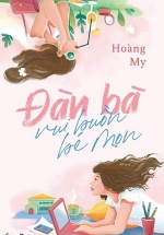 Đàn Bà Vui Buồn Bé Mọn