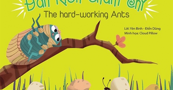 Đàn Kiến Chăm Chỉ – Ngụ Ngôn Song Ngữ