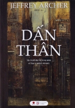 Dấn Thân – Jeffrey Archer