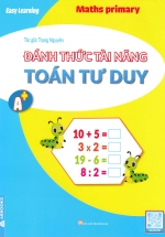 Đánh Thức Tài Năng – Toán Tư Duy A+