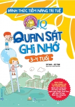 Đánh Thức Tiềm Năng Trí Tuệ – Quan Sát Ghi Nhớ (3-4 Tuổi)