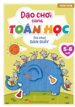 Dạo Chơi Cùng Toán Học – Trò Chơi Dán Giấy (5-6 Tuổi)