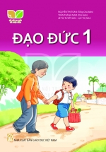 Đạo Đức 1 – Bộ Sách Giáo Khoa Kết Nối Tri Thức Với Cuộc Sống