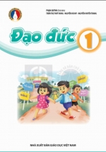 Đạo Đức 1  –  Bộ Sách Giáo Khoa Vì Sự Bình Đẳng Và Dân Chủ Trong Giáo Dục