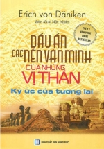 Dấu Ấn Các Nền Văn Minh Của Những Vị Thần