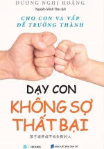 Dạy Con Không Sợ Thất Bại