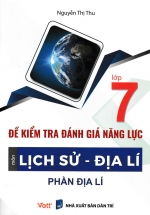 Đề Kiểm Tra Đánh Giá Năng Lực Môn Lịch Sử – Địa Lí (Phần Địa Lí) Lớp 7