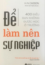 Để Làm Nên Sự Nghiệp