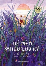 Dế Mèn Phiêu Lưu Ký – Đậu Đũa Minh Họa – Ấn Bản Kỉ Niệm 100 Năm Tô Hoài