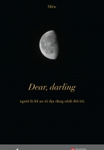 Dear, Darling – Người Là Lời An Ủi Dịu Dàng Nhất Đời Tôi