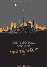 Đêm Đã Sâu, Sao Em Chưa Tắt Đèn?