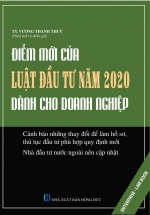 Điểm Mới Của Luật Đầu Tư Năm 2020 – Dành Cho Doanh Nghiệp