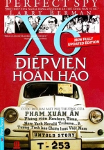 Điệp Viên Hoàn Hảo X6 – Phạm Xuân Ẩn (Bìa Mềm)