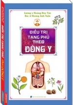 Điều Trị Tạng Phủ Theo Đông Y